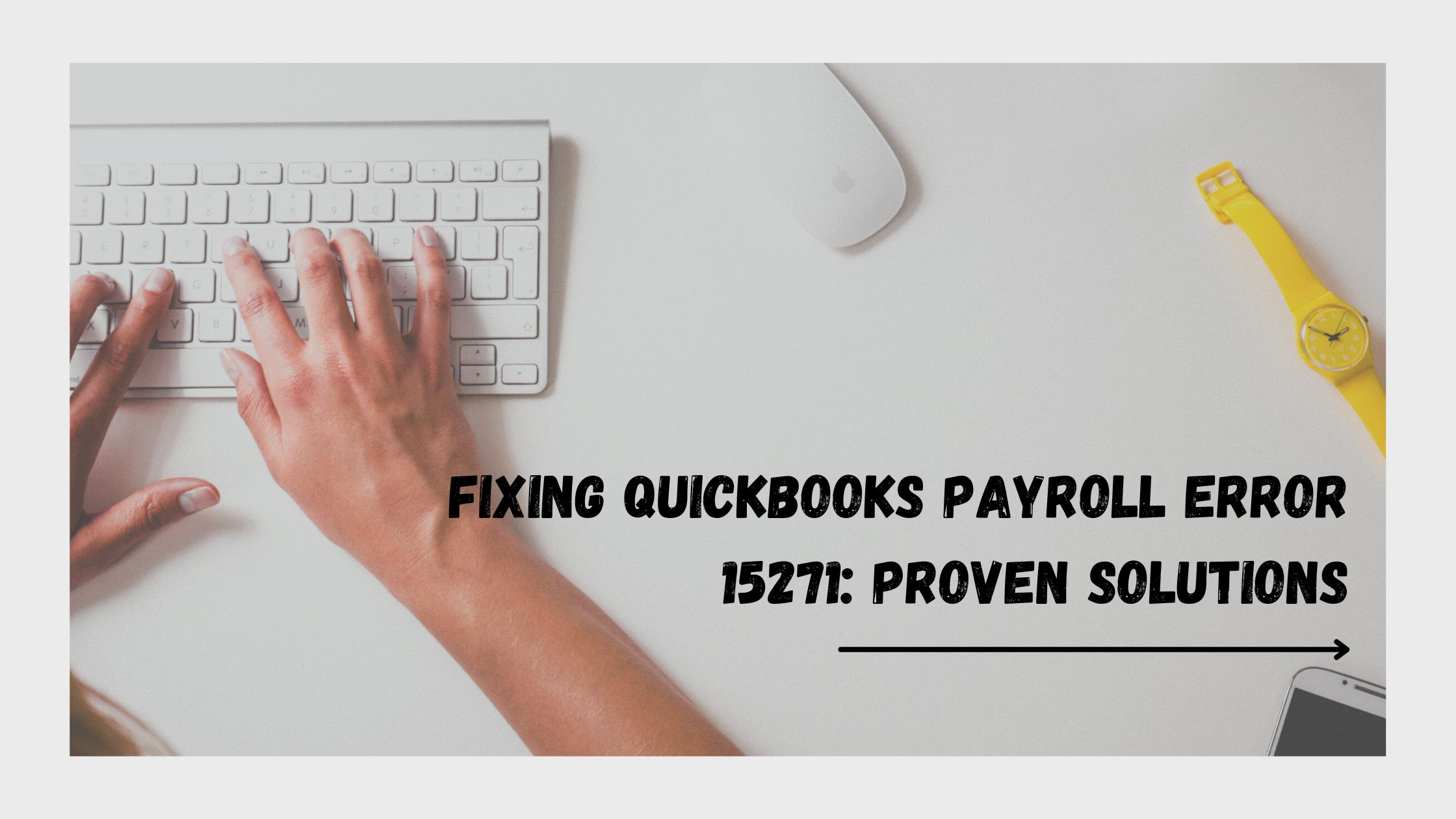 This Girl is Trying to Resolve QuickBooks Errors 15271